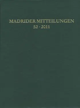 Deutsches Archäologisches Institut. Madrid |  Madrider Mitteilungen | Buch |  Sack Fachmedien