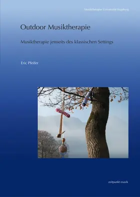 Pfeifer |  Outdoor Musiktherapie | Buch |  Sack Fachmedien