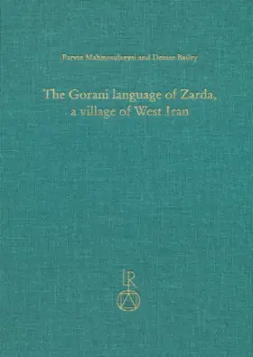 Mahmoudveysi / Bailey |  The Gorani language of Zarda, a village of West Iran | Buch |  Sack Fachmedien