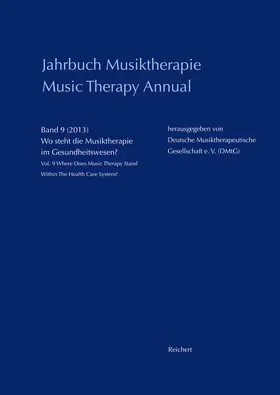 Deutsche Musiktherapeutische Gesellschaft |  Jahrbuch Musiktherapie / Music Therapy Annual | Buch |  Sack Fachmedien