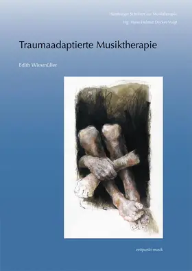Wiesmüller |  Traumaadaptierte Musiktherapie | Buch |  Sack Fachmedien