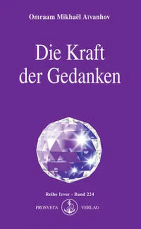 Aïvanhov |  Die Kraft der Gedanken | eBook | Sack Fachmedien