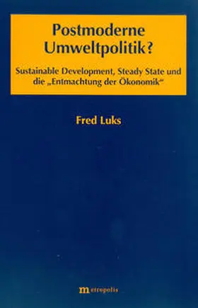 Luks |  Postmoderne Umweltpolitik? | Buch |  Sack Fachmedien