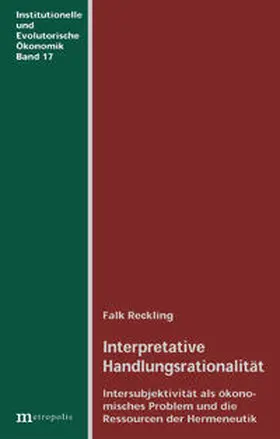 Reckling |  Interpretative Handlungsrationalität | Buch |  Sack Fachmedien