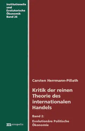 Herrmann-Pillath |  Kritik der reinen Theorie des internationalen Handels | Buch |  Sack Fachmedien