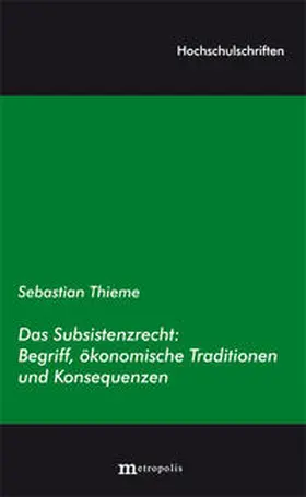 Thieme |  Das Subsistenzrecht | Buch |  Sack Fachmedien