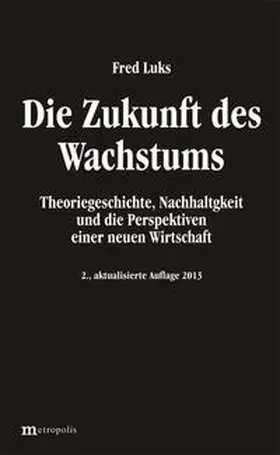 Luks |  Die Zukunft des Wachstums | Buch |  Sack Fachmedien