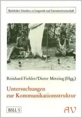 Fiehler / Metzing |  Untersuchungen zur Kommunikationsstruktur | Buch |  Sack Fachmedien