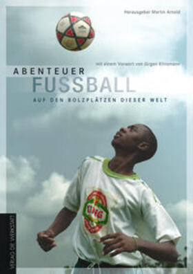 Arnold |  Abenteuer Fußball | Buch |  Sack Fachmedien
