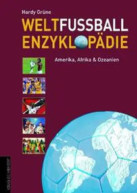 Grüne |  Weltfußball Enzyklopädie | Buch |  Sack Fachmedien