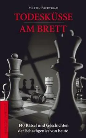 Breutigam |  Todesküsse am Brett | Buch |  Sack Fachmedien
