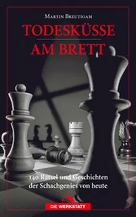Breutigam |  Todesküsse am Brett | eBook | Sack Fachmedien