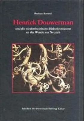 Rommé |  Henrik Douwermann und die niederrheinische Bildschnitzkunst an der Wende zur Neuzeit | Buch |  Sack Fachmedien