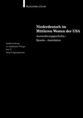 Jacob |  Niederdeutsch im Mittleren Westen der USA | Buch |  Sack Fachmedien