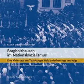 Wernekenschnieder |  Borgholzhausen im Nationalsozialismus | Buch |  Sack Fachmedien