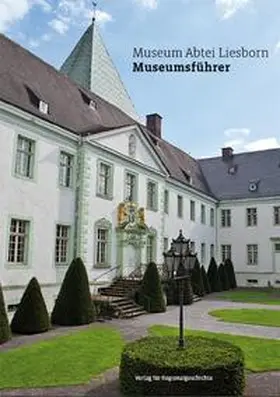 Kreis Warendorf |  Museum Abtei Liesborn | Buch |  Sack Fachmedien