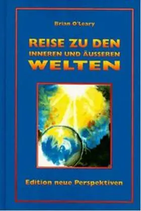 O'Leary |  Reise in die inneren und äußeren Welten | Buch |  Sack Fachmedien
