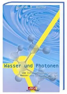 Rothe |  Wasser und Photonen | Buch |  Sack Fachmedien