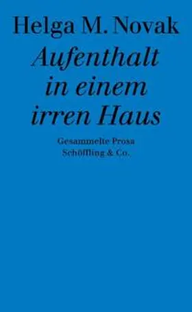 Novak |  Aufenthalt in einem irren Haus | Buch |  Sack Fachmedien
