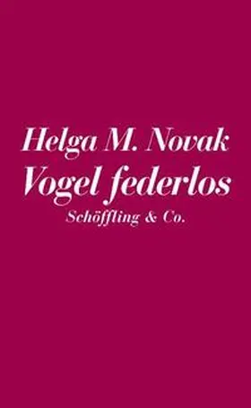 Novak |  Die Eisheiligen / Vogel federlos | Buch |  Sack Fachmedien