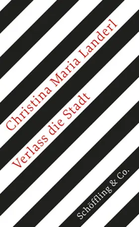 Landerl |  Verlass die Stadt | Buch |  Sack Fachmedien