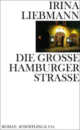 Liebmann |  Die Große Hamburger Straße | Buch |  Sack Fachmedien