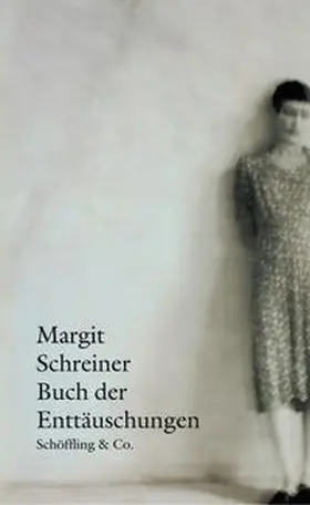 Schreiner |  Buch der Enttäuschungen | Buch |  Sack Fachmedien