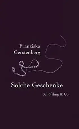 Gerstenberg |  Solche Geschenke | Buch |  Sack Fachmedien