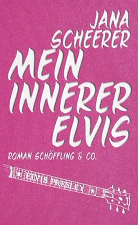 Scheerer |  Mein innerer Elvis | Buch |  Sack Fachmedien