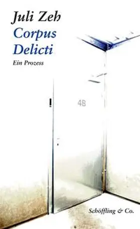 Zeh |  Corpus Delicti | Buch |  Sack Fachmedien