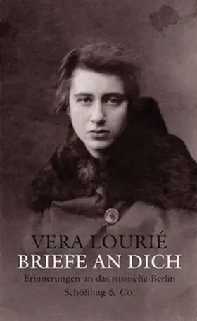 Lourié / Liebermann |  Briefe an Dich | Buch |  Sack Fachmedien