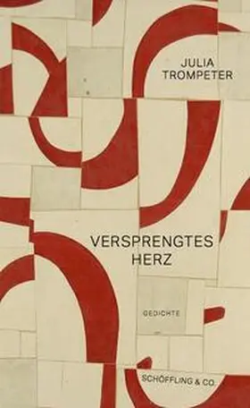 Trompeter |  Versprengtes Herz | Buch |  Sack Fachmedien