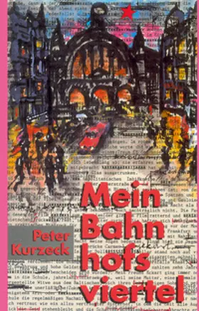 Kurzeck |  Mein Bahnhofsviertel | Buch |  Sack Fachmedien