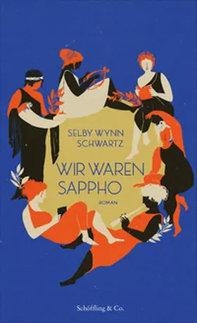 Schwartz | Wir waren Sappho | Buch | 978-3-89561-806-2 | www2.sack.de