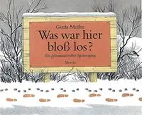 Muller |  Was war hier bloß los? | Buch |  Sack Fachmedien