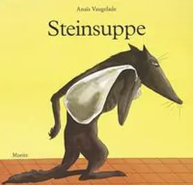 Vaugelade |  Steinsuppe | Buch |  Sack Fachmedien