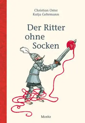 Oster |  Der Ritter ohne Socken | Buch |  Sack Fachmedien
