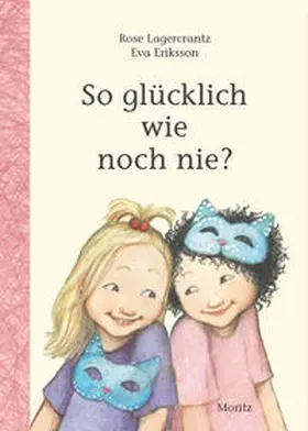 Lagercrantz | So glücklich wie noch nie? | Buch | 978-3-89565-390-2 | www2.sack.de