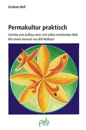 Bell |  Permakultur praktisch | Buch |  Sack Fachmedien