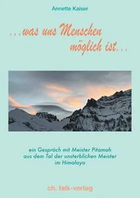 Kaiser |  ...was uns Menschen möglich ist... | Buch |  Sack Fachmedien