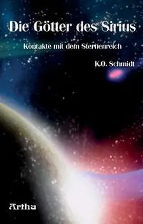 Schmidt |  Die Götter des Sirius | Buch |  Sack Fachmedien