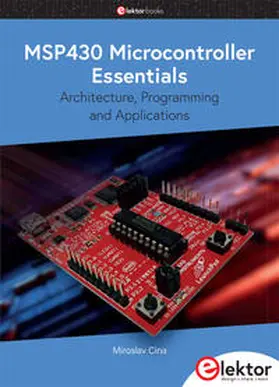 Cina |  MSP430 Microcontroller Essentials | Buch |  Sack Fachmedien