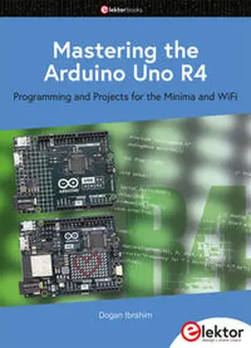 Ibrahim |  Mastering the Arduino Uno R4 | Buch |  Sack Fachmedien