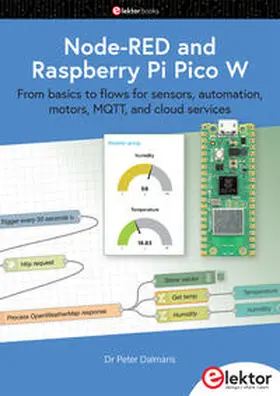 Dalmaris |  Node-RED and Raspberry Pi Pico W | Buch |  Sack Fachmedien