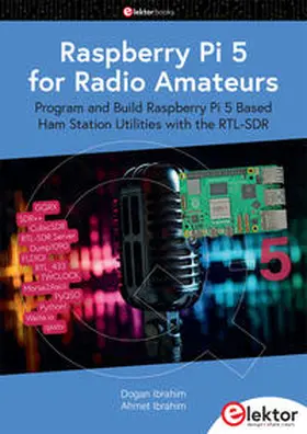 Ibrahim |  Raspberry Pi 5 for Radio Amateurs | Buch |  Sack Fachmedien
