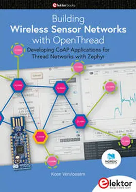 Vervloesem |  Building Wireless Sensor Networks with OpenThread | Buch |  Sack Fachmedien