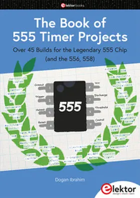 Ibrahim | The Book of 555 Timer Projects | Buch | 978-3-89576-624-4 | www2.sack.de