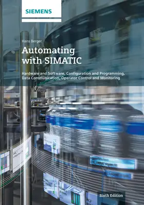 Berger |  Automating with SIMATIC | Buch |  Sack Fachmedien