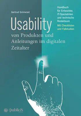 Grünwied |  Usability von Produkten und Anleitungen im digitalen Zeitalter | Buch |  Sack Fachmedien