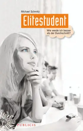 Schmitz | Elitestudent | E-Book | sack.de